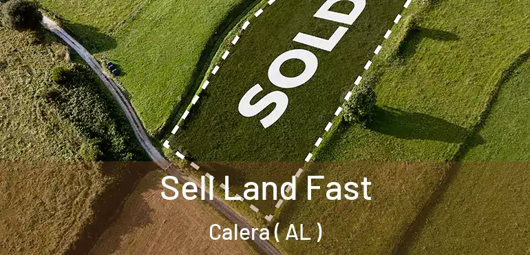  Sell Land Fast Calera ( AL )