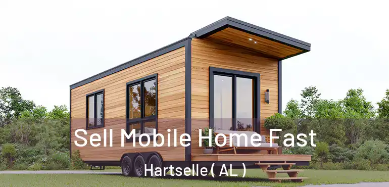  Sell Mobile Home Fast Hartselle ( AL )