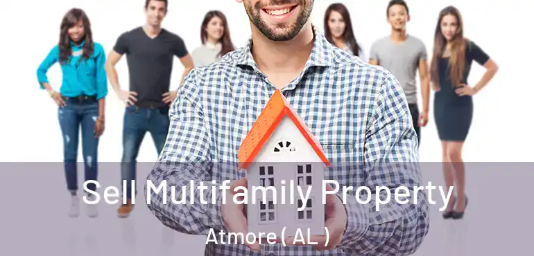  Sell Multifamily Property Atmore ( AL )