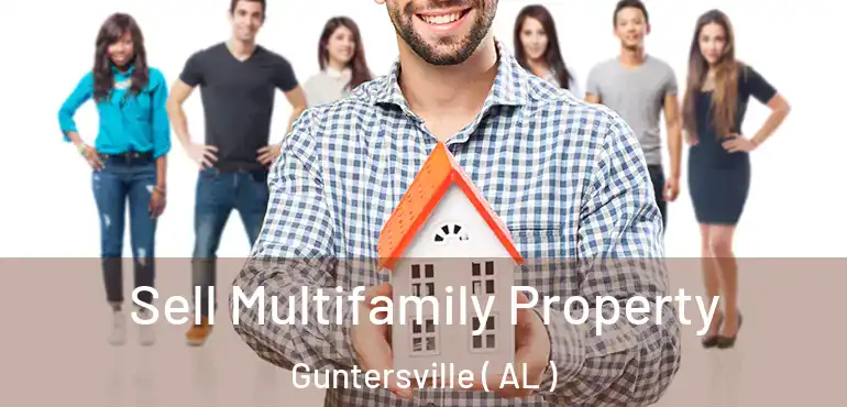  Sell Multifamily Property Guntersville ( AL )