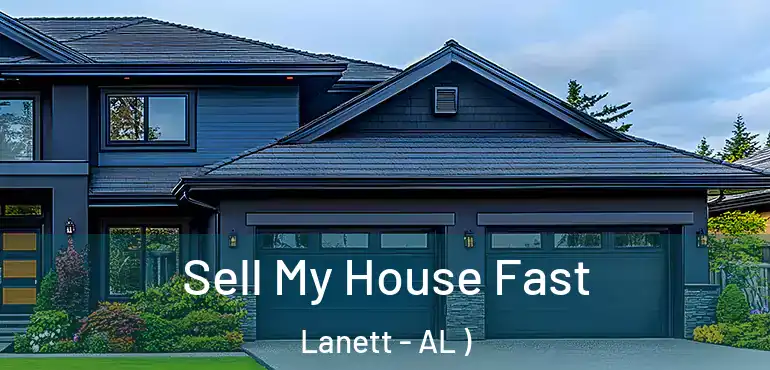  Sell My House Fast Lanett - AL )