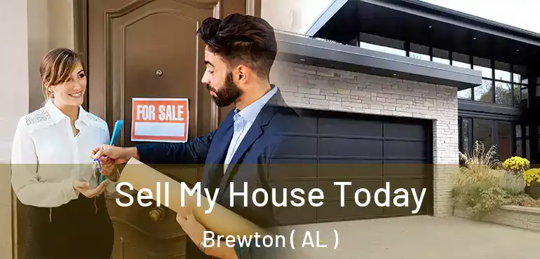  Sell My House Today Brewton ( AL )