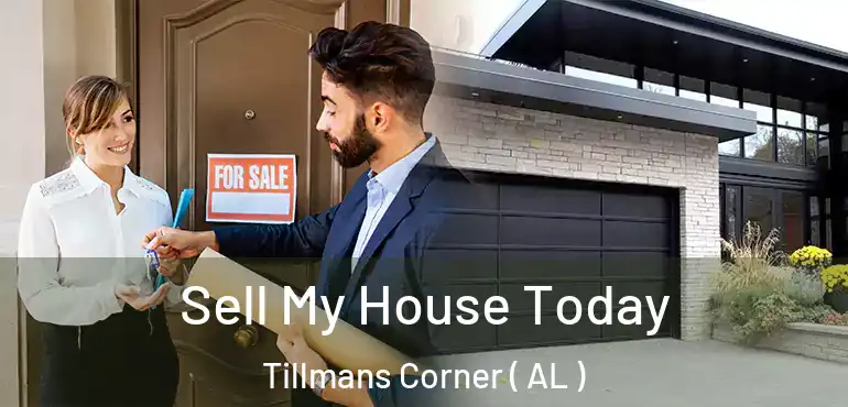  Sell My House Today Tillmans Corner ( AL )