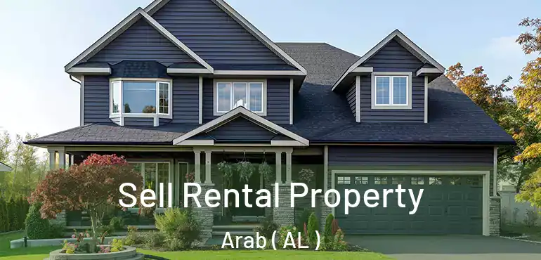  Sell Rental Property Arab ( AL )