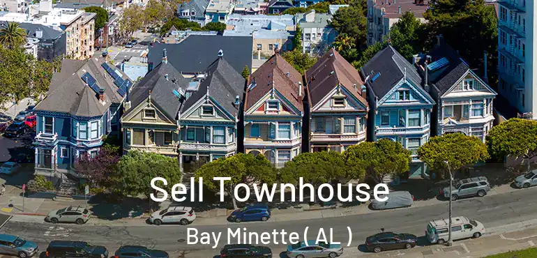  Sell Townhouse Bay Minette ( AL )