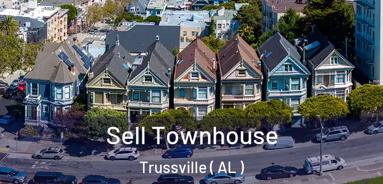  Sell Townhouse Trussville ( AL )