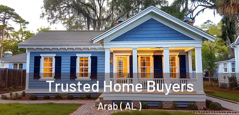  Trusted Home Buyers Arab ( AL )