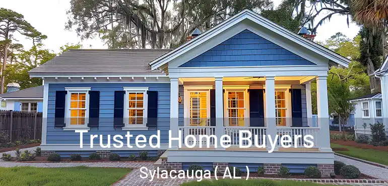  Trusted Home Buyers Sylacauga ( AL )