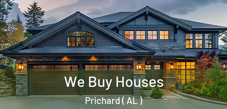  We Buy Houses Prichard ( AL )